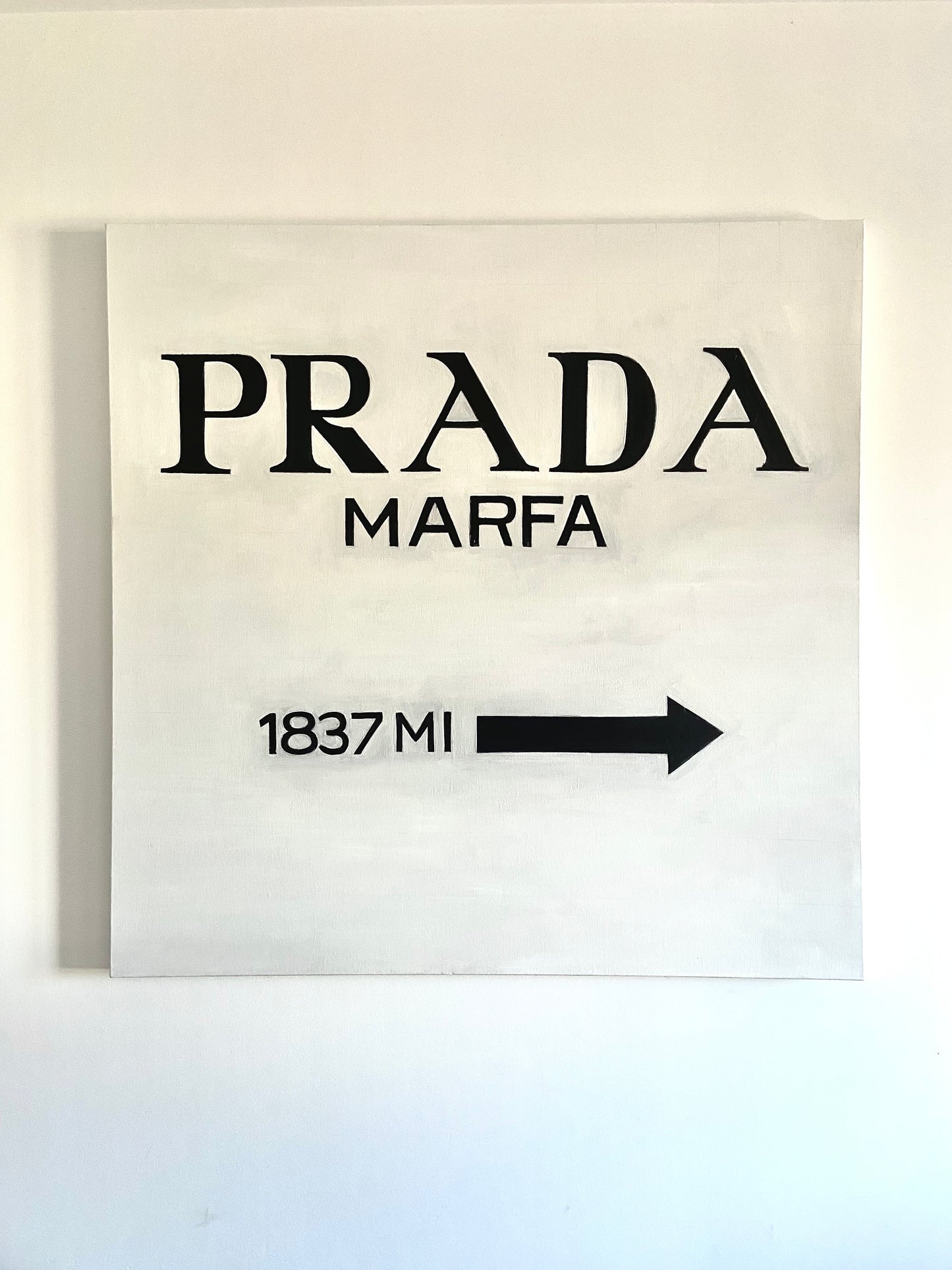 “PRADA MARFA” Original designed art on canvas