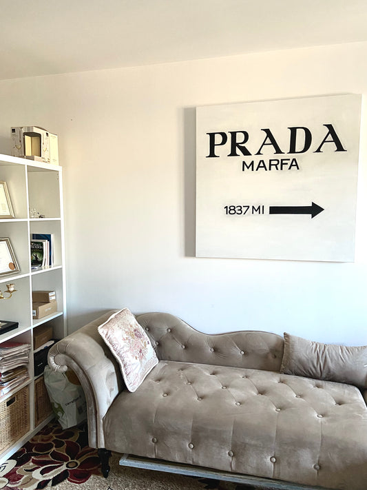 “PRADA MARFA” Original designed art on canvas